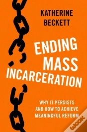 Capa do artigo Ending Mass Incarceration