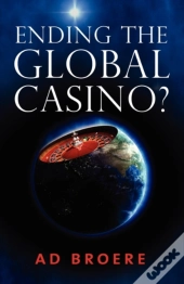 Ending The Global Casino?