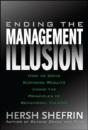 Ending The Management Illusion - Preview