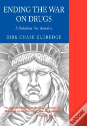 Capa do artigo Ending The War On Drugs