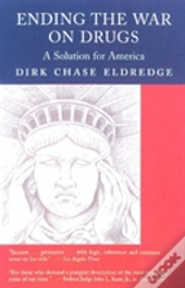 Ending The War On Drugs