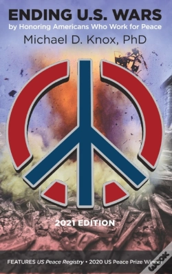 Capa do artigo Ending U.S. Wars By Honoring Americans Who Work For Peace