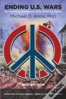 Ending U.S. Wars By Honoring Americans Who Work For Peace