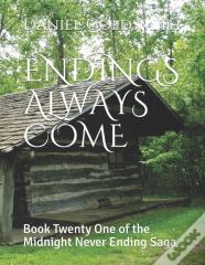 Endings Always Come