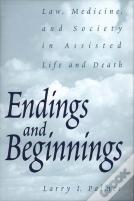 Endings And Beginnings
