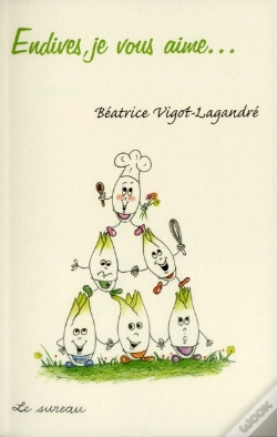 Capa do artigo Endives Je Vous Aime