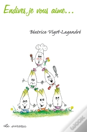 Capa do artigo Endives, Je Vous Aime...