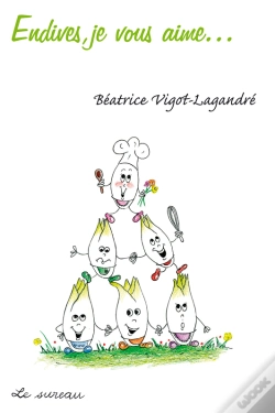 Capa do artigo Endives, Je Vous Aime...