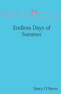 Endless Days Of Summer