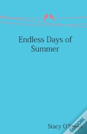 Endless Days Of Summer
