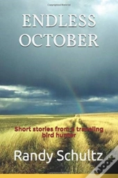 Endless October: Short Stories From A Tr