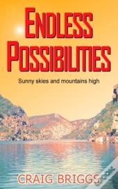 Endless Possibilities