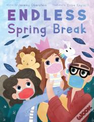Endless Spring Break