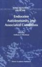 Endocrine Autoimmunity And Associated Conditions - Preview