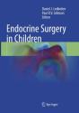 Endocrine Surgery In Children - Preview