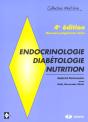 Endocrinologie Diabetologie Nutrition ; 4e Edition - Preview
