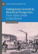 Endogenous Growth In Historical Perspective