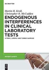 Endogenous Interferences In Clinical Laboratory Tests
