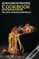 Endometriosis Cookbook