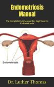 Endometriosis Manual