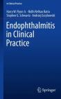 Endophthalmitis In Clinical Practice - Preview