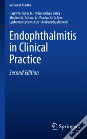 Endophthalmitis In Clinical Practice