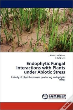 Capa do artigo Endophytic Fungal Interactions With Plants Under Abiotic Stress
