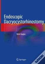 Endoscopic Dacryocystorhinostomy