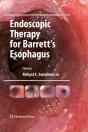 Endoscopic Therapy For Barrett'S Esophagus - Preview