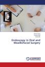Endoscopy In Oral And Maxillofacial Surgery - Preview