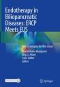 Endotherapy In Biliopancreatic Diseases: Ercp Meets Eus - Preview