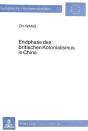 Endphase Des Britischen Kolonialismus In China - Preview