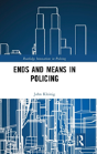 Ends And Means In Policing - Preview