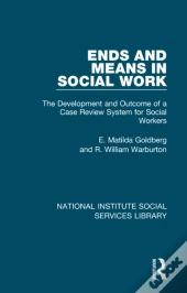 Ends And Means In Social Work