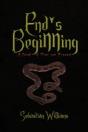 End'S Beginning: A Novel Of Past And Pre - Preview