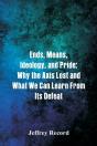 Ends, Means, Ideology, And Pride - Preview