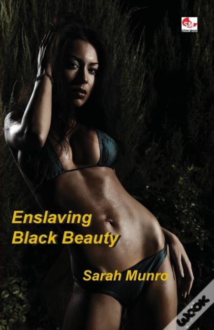 Endslaving Black Beauty