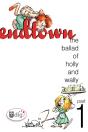 Endtown: Ballad Of Holly & Wally Part 1 - Preview