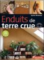 Enduits De Terre Crue ; Avec 20 Recettes - Preview