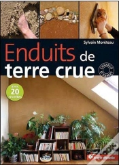 Capa do artigo Enduits De Terre Crue ; Avec 20 Recettes