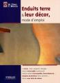 Enduits Terre & Leur Décor, Mode D'Emploi - Preview