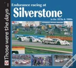 Capa do artigo Endurance Racing At Silverstone In The 70s And 80s