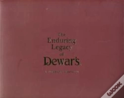 Capa do artigo Enduring Legacy Of Dewars A Company Hist