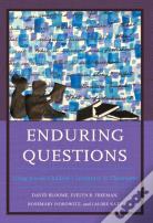 Enduring Questions