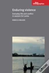 Enduring Violence