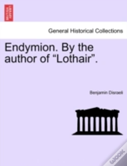 Capa do artigo Endymion. By The Author Of "Lothair".