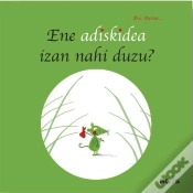 Capa do artigo Ene Adiskidea Izan Nahi Duzu ?