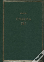 Eneida Iii. Libros Vii-Ix  