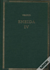 Eneida Iv. Libros X-Xi  