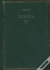 Eneida. Vol. Ii. Libros Iv-Vi  